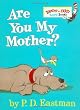 Are You My Mother? (Bright & Early Board Books(TM))