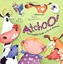 ATCHOO: The Complete Guide to Good Manners