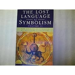 The Lost Language of Symbolism: v.2