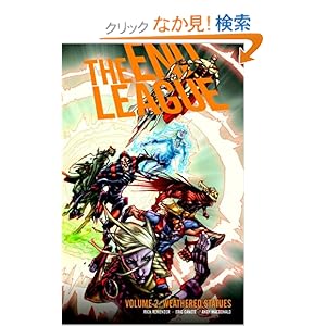 【クリックでお店のこの商品のページへ】End League Volume 2: Weathered Statues: Rick Remender, Eric Canete: 洋書