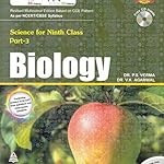 Biology Science for Class 9 Part - 3 (2017-18) EDITION WITH CD