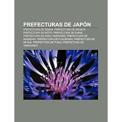 Prefecturas de Jap N: Prefectura de Osaka, Prefectura de Niigata, Prefectura de Kioto, Prefectura de Ehime, Prefectura de Aichi, Hokkaid
