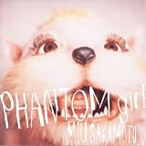 PHANTOM girl(DVD�t)�y���񐶎Y����Ձz