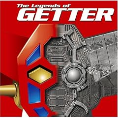 �Q�b�^�[�`��+10~The Legends of GETTER~