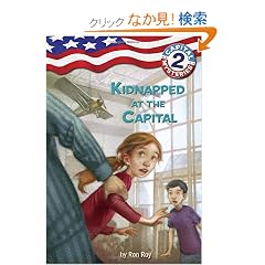 Capital Mysteries #2: Kidnapped at the Capital (A Stepping Stone Book(TM))