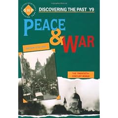 Peace and War: Pupil's Book: Year 9 (Discovering the Past)
