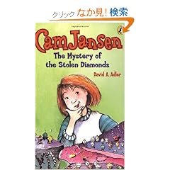 Cam Jansen: The Mystery of the Stolen Diamonds #1