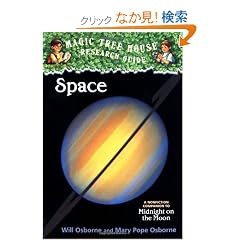 Magic Tree House Fact Tracker #6: Space: A Nonfiction Companion to Magic Tree House #8: Midnight on the Moon (A Stepping Stone Book(TM))