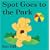 Spot Goes to the Park (Spot the Dog)