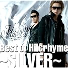 Best of Hilcrhyme~SILVER~