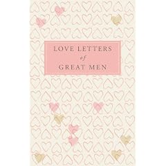 Love Letters of Great Men
