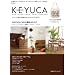 KEYUCA (e-MOOK) (e-MOOK �󓇎Ѓu�����h���b�N)