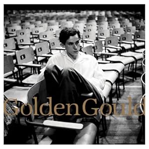 【クリックで詳細表示】Golden Gould～平野啓一郎と辿るグレン・グールドの軌跡