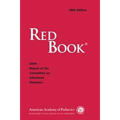 Red Book: 2009 Report of the Committee on Infectious Diseases (Red Book Report of the Committee on Infectious Diseases)