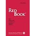 Red Book: 2009 Report of the Committee on Infectious Diseases (Red Book Report of the Committee on Infectious Diseases)