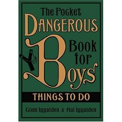 The Pocket Dangerous Book for Boys: Things to Do