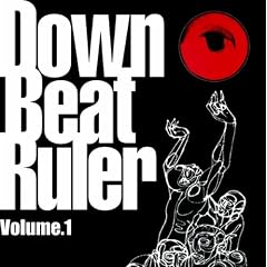 Down Beat Ruler vol�D1