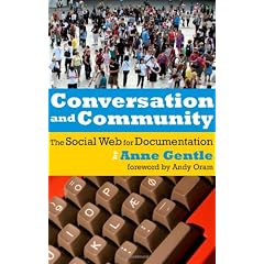 Conversation and Community: The Social Web for Documentation