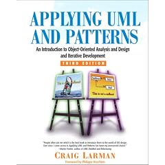 Applying UML and Patterns: An Introduction to Object-Oriented Analysis and Design and Iterative Development