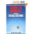 "Good to Great" and the Social Sectors: A Monograph to Accompany "Good to Great"