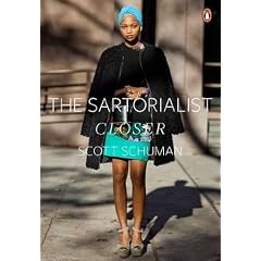 The Sartorialist: Closer (The Sartorialist Volume 2)