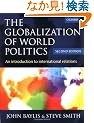 The Globalization of World Politics: An Introduction to International Relations