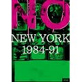 NO NEW YORK 1984-91 [DVD]