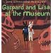 Gaspard and Lisa at the Museum (Gaspard and Lisa Books)