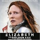 Elizabeth: The Golden Age [Music from the Motion Picture]