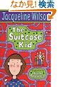 The Suitcase Kid