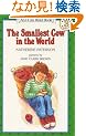 The Smallest Cow in the World (I Can Read Book 3)