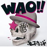 WAO!!�I���X�J�o���h�ɂ��