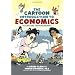 The Cartoon Introduction to Economics: Microeconomics