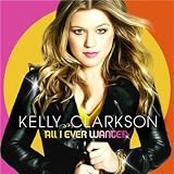 [Music] All I Ever Wanted