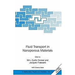 【クリックで詳細表示】Fluid Transport in Nanoporous Materials (Nato Science Series II Mathematics， Physics and Chemistry) [ハードカバー]