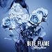BLUE FLAME