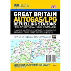 【クリックで詳細表示】Great Britain Autogas/LPG Refuelling Stations Plus Approved Autogas Installers 2010 [ペーパーバック]