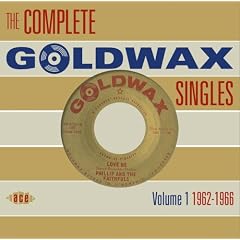 The Complete Goldwax Singles, Vol. 1 1962-1966