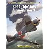 Ki-44 'Tojo' Aces of World War 2 (Aircraft of the Aces)