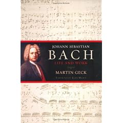 Johann Sebastian Bach: Life and Work
