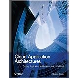 Cloud Application Architectures (Theory in Practice (O'Reilly))George Reese�ɂ��
