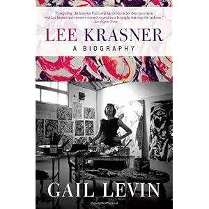 【クリックで詳細表示】Lee Krasner： A Biography