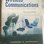 Wireless communication principles and practice by Theodore S Rappaport [2nd edition]