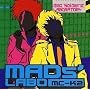Mad soldiers�LLABORATORY