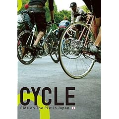 【クリックで詳細表示】サイクル ライド・オン・ザ・ピスト・イン・ジャパン [DVD]