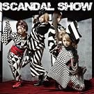 SCANDAL SHOW