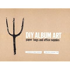 DIY Album Art: Paper Bags and Office Supplies