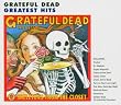 Skeletons From The Closet: The Best Of The Grateful Dead