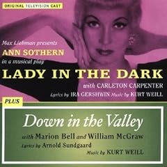 Lady in the Dark/Down in the Valley