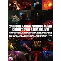 24 HOUR KARATE SCHOOL JAPAN COUNTDOWN RELEASE LIVE! [DVD]